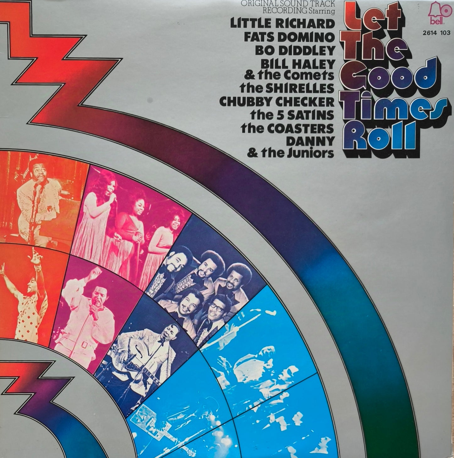 LET THE GOOD TIMES ROLL - Original Sound Track Recording