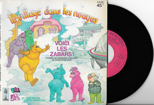 LE VILLAGE DANS LES NUAGES / VOICI LES ZABARS