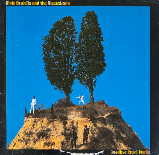 ELVIS COSTELLO AND THE ATTRACTIONS - Goodbye Cruel World
