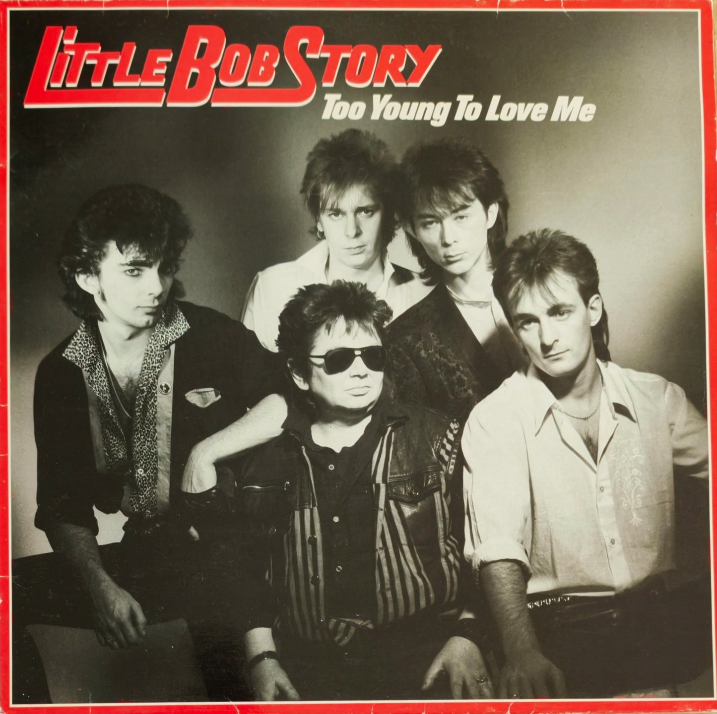 LITTLE BOB STORY - Too Young To Love Me
