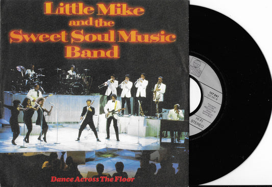 LITTLE MIKE AND THE SWEET SOUL MUSIC BAND - Dance Across The Floor