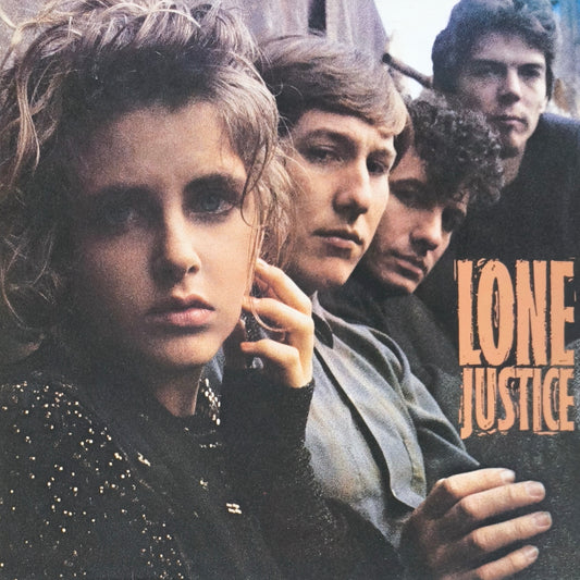 LONE JUSTICE - Lone Justice