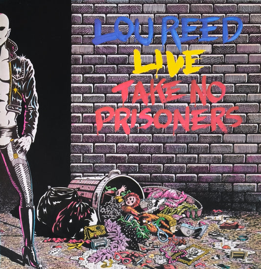 LOU REED - Lou Reed Live - Take No Prisoners