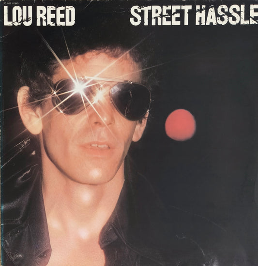 LOU REED - Street Hassle