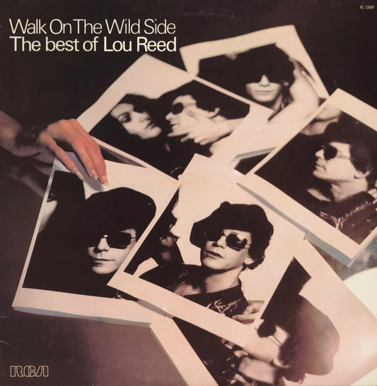 LOU REED - Walk On The Wild Side - The Best Of Lou Reed