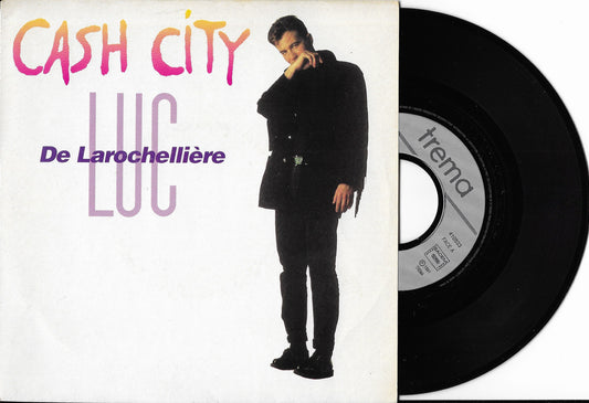 LUC DE LAROCHELLIERE - Cash City