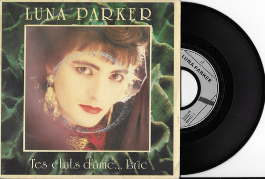 LUNA PARKER - Tes États D'âme... Éric