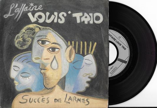 L'AFFAIRE LOUIS' TRIO - Succès De Larmes