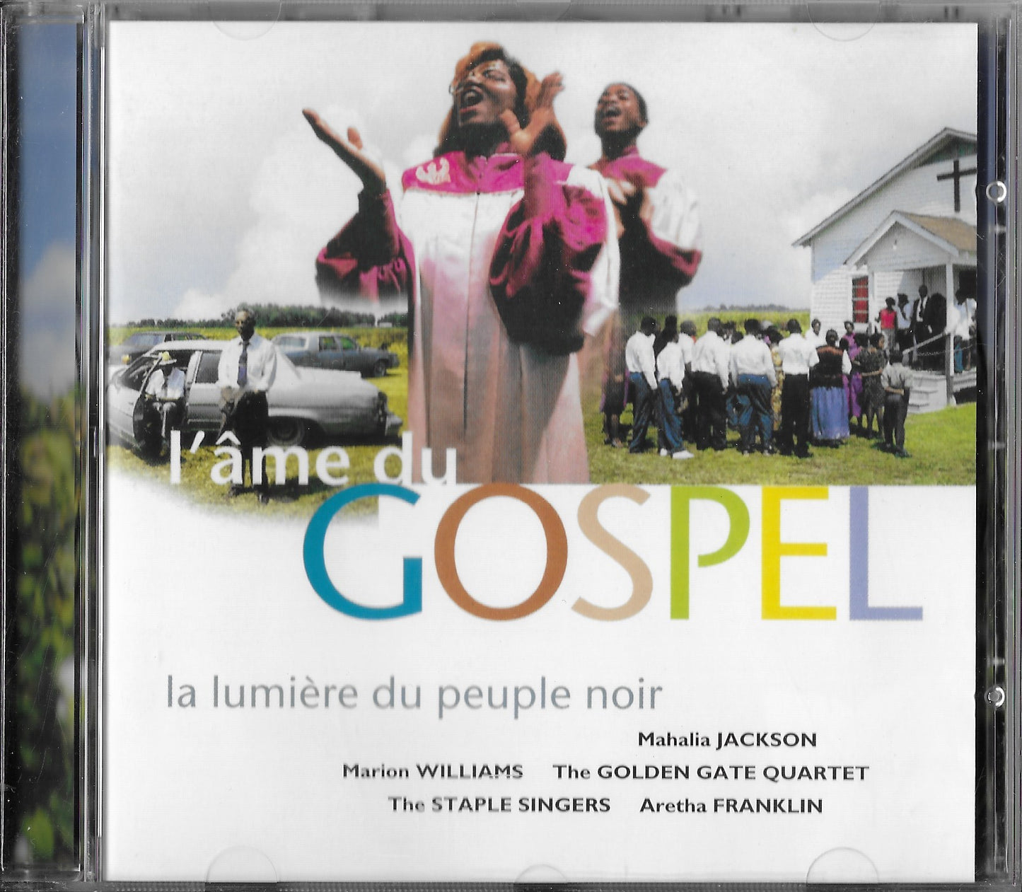 L'AME DU GOSPEL (LA LUMIERE DU PEUPLE NOIR)