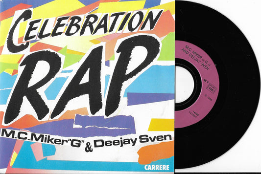 M.C. MIKER "G" & DEEJAY SVEN - Celebration Rap