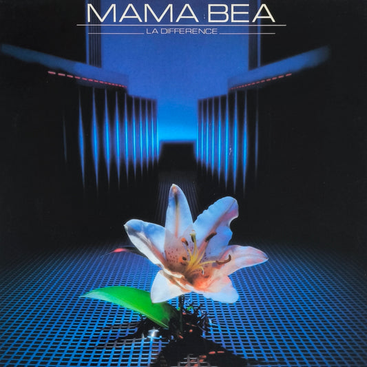 MAMA BEA - La Différence