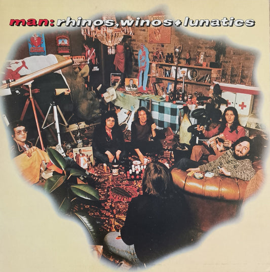 MAN - Rhinos, Winos, And Lunatics