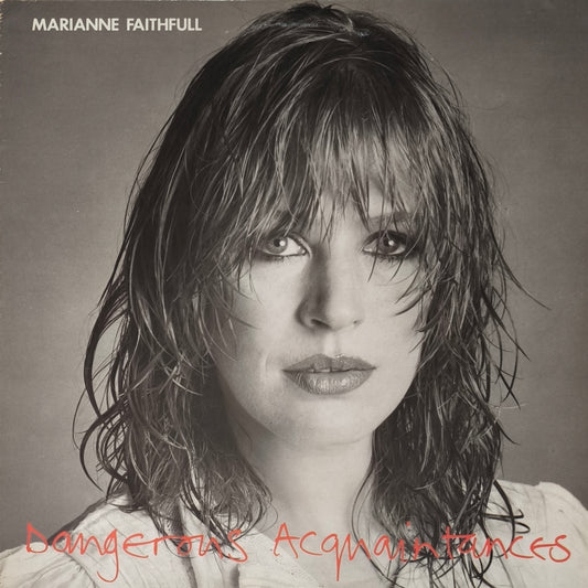 MARIANNE FAITHFULL - Dangerous Acquaintances