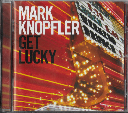 MARK KNOPFLER - Get Lucky