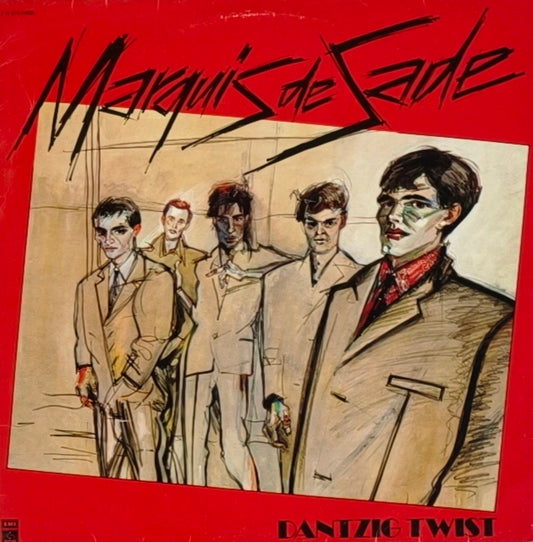 MARQUIS DE SADE - Dantzig Twist