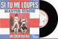 MARTIN CIRCUS - Si Tu Me Loupes