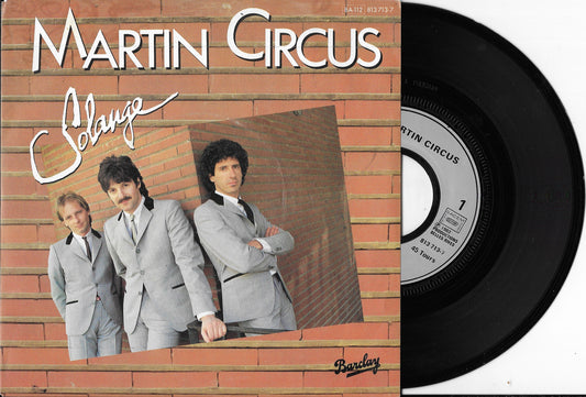 MARTIN CIRCUS - Solange