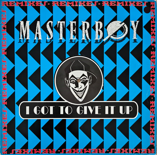 MASTERBOY - I Got To Give It Up (Remixes)