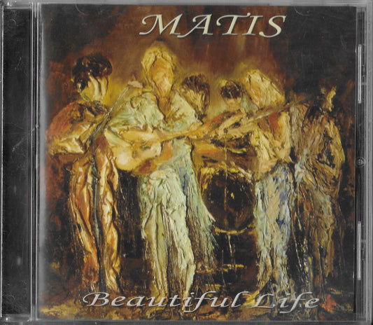 MATIS - Beautiful Life