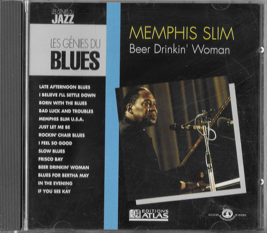 MEMPHIS SLIM - Beer Drinkin' Woman
