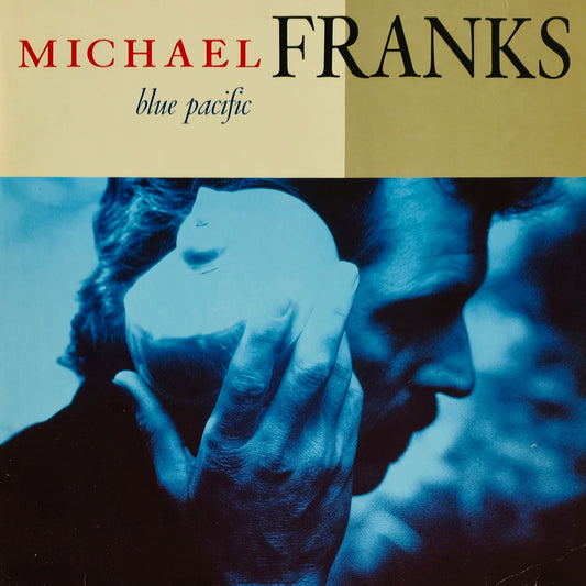 MICHAEL FRANKS - Blue Pacific