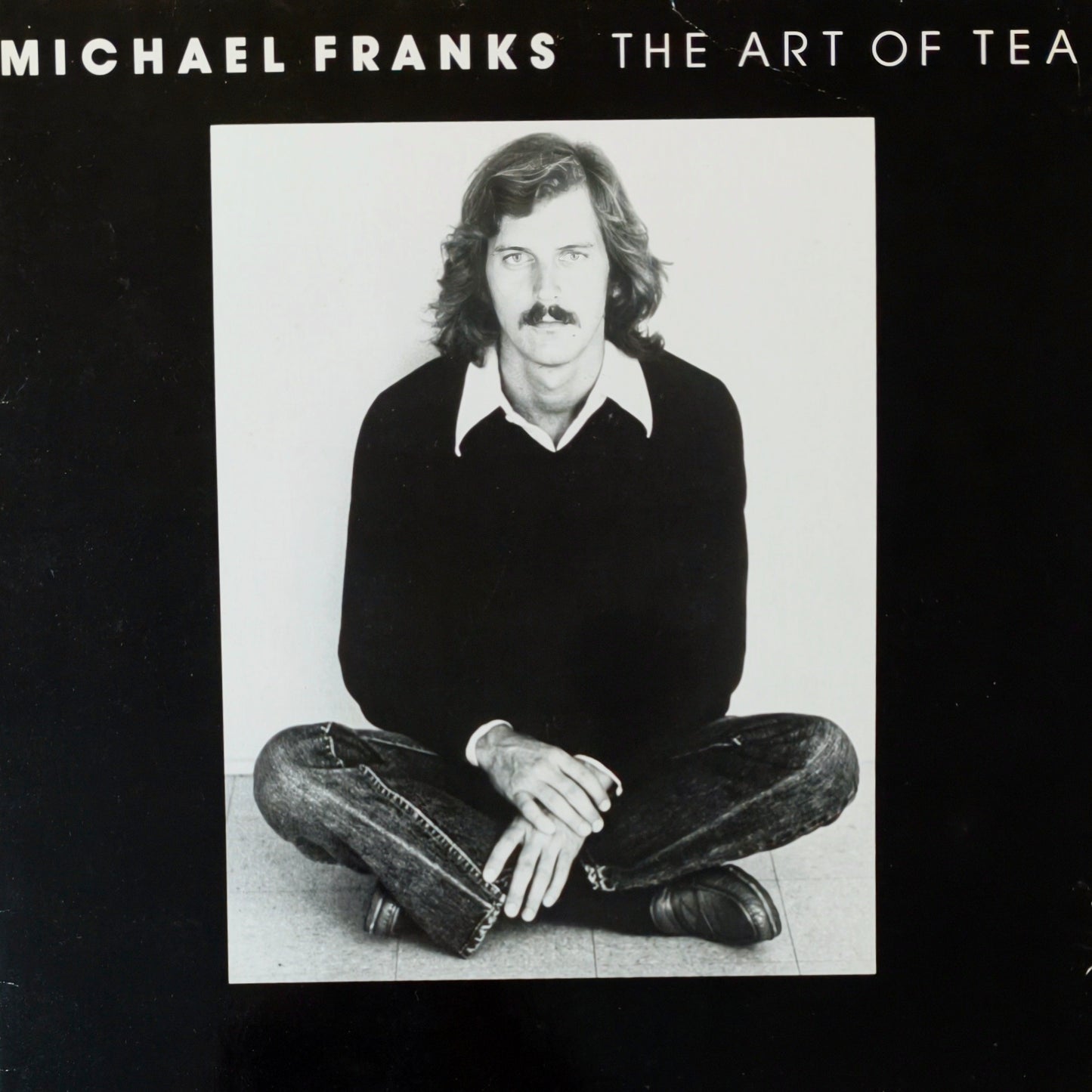 MICHAEL FRANKS - The Art Of Tea