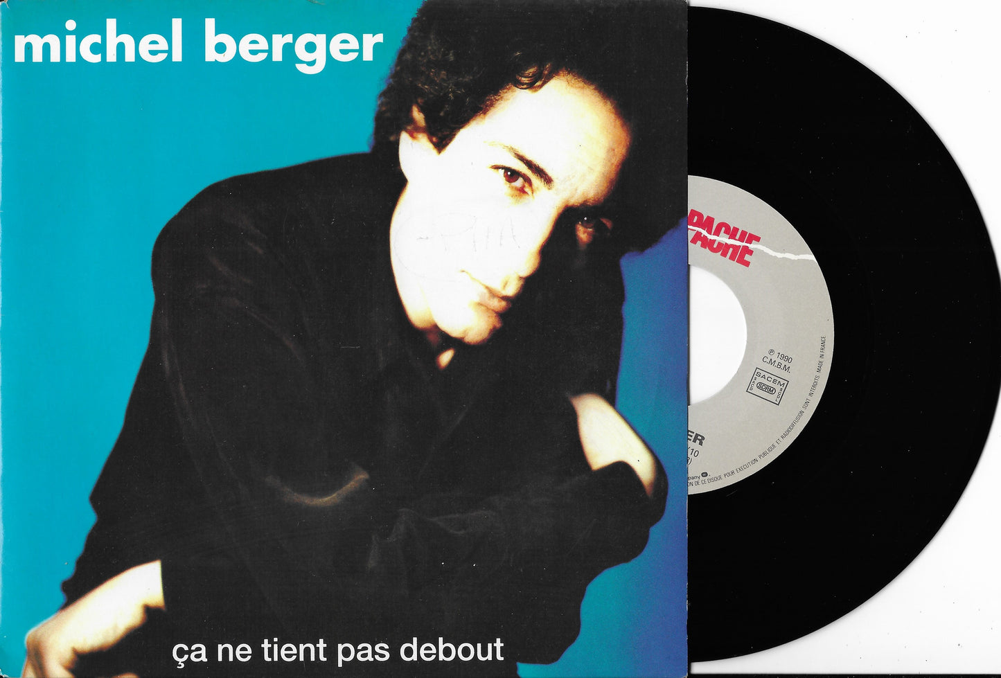 MICHEL BERGER - Ça Ne Tient Pas Debout