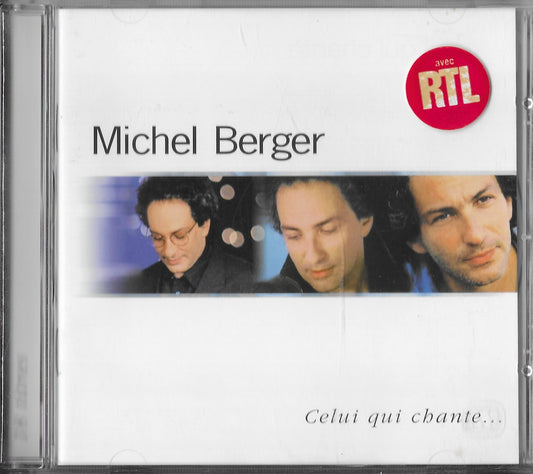MICHEL BERGER - Celui Qui Chante