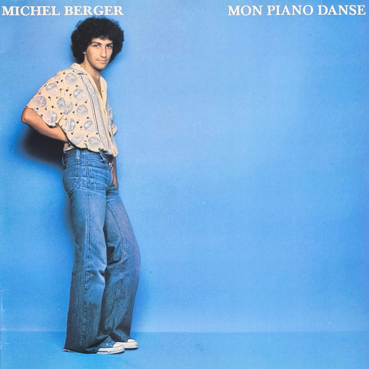 MICHEL BERGER - Mon Piano Danse