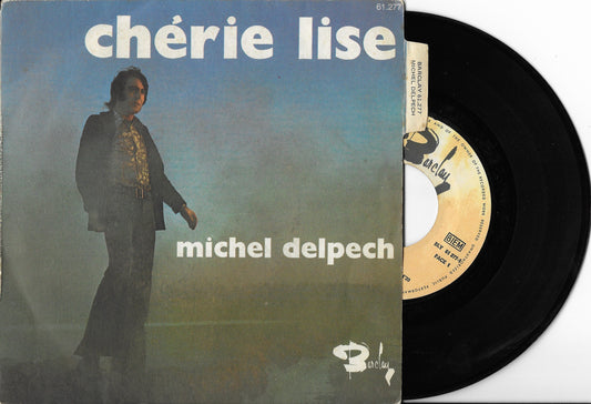MICHEL DELPECH - Chérie Lise