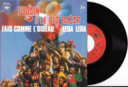 MICHEL FUGAIN & LE BIG BAZAR - Fais Comme L'Oiseau / Leda Leda
