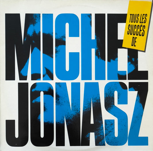 MICHEL JONASZ - Tous Les Succès De Michel Jonasz