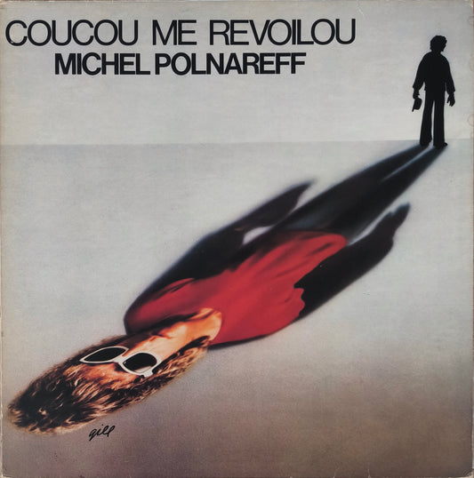 MICHEL POLNAREFF - Coucou Me Revoilou