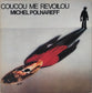 MICHEL POLNAREFF - Coucou Me Revoilou