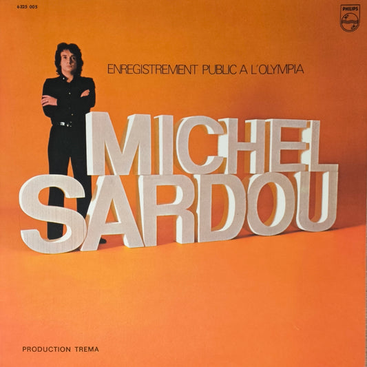 MICHEL SARDOU - Enregistrement Public A L'Olympia