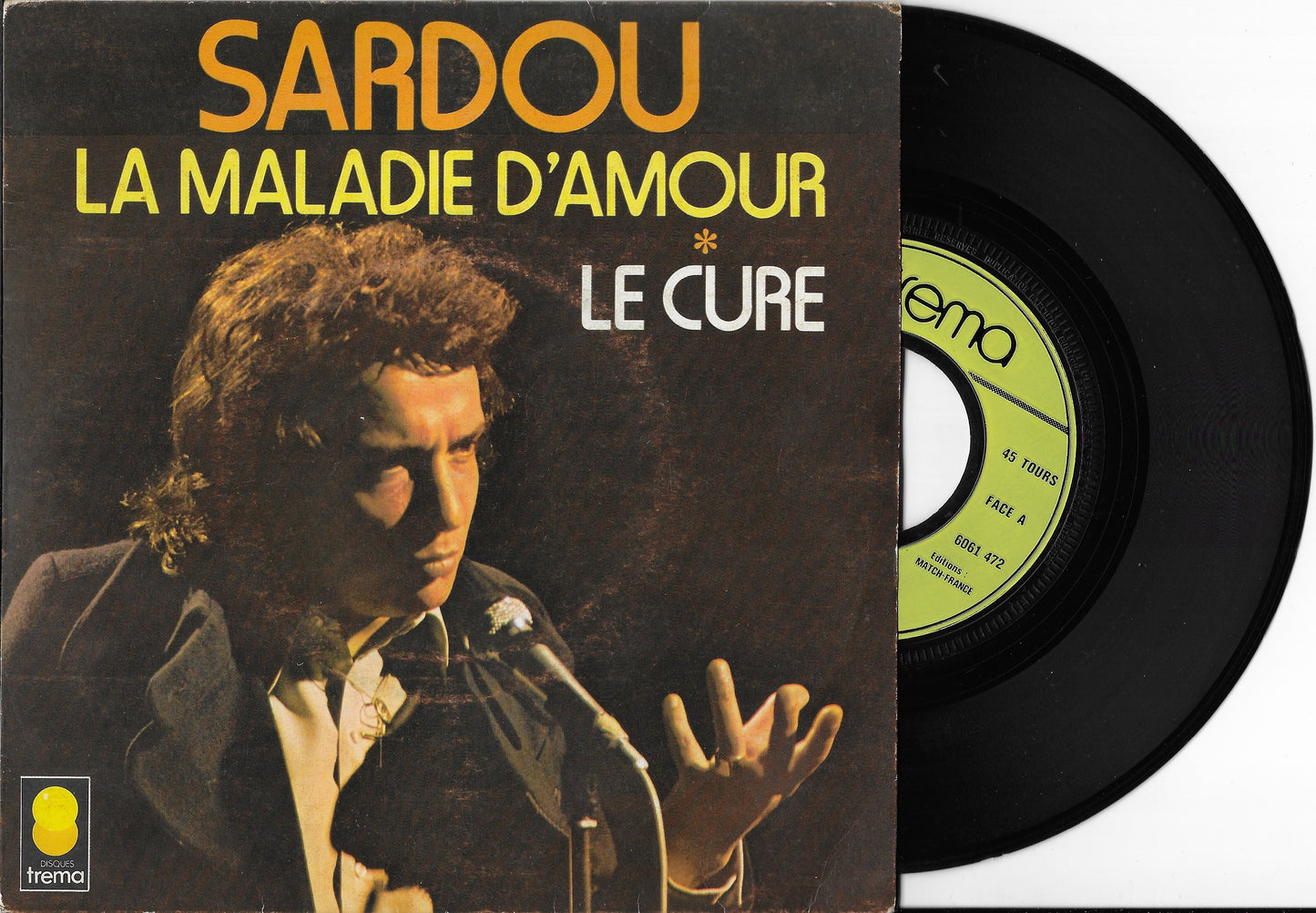 MICHEL SARDOU - La Maladie D'amour