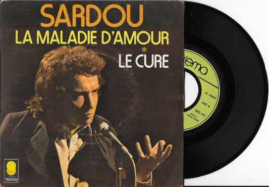 MICHEL SARDOU - La Maladie D'amour