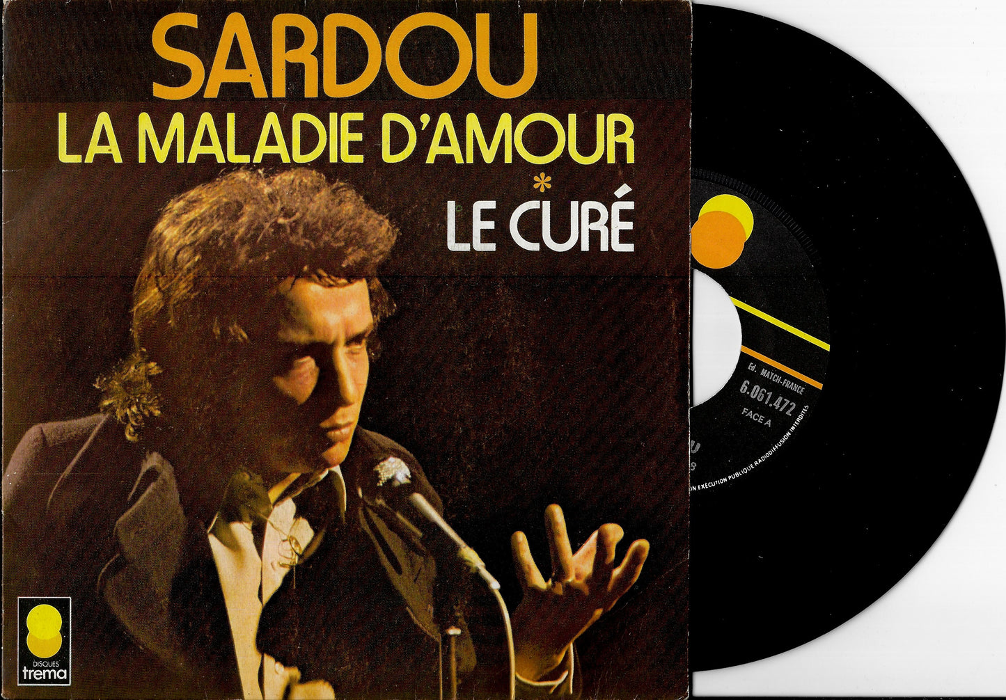 MICHEL SARDOU - La Maladie D'amour