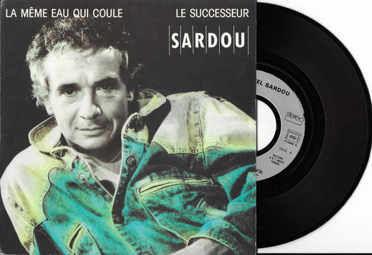 MICHEL SARDOU - La Même Eau Qui Coule
