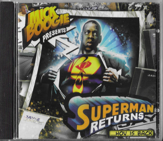 MICK BOOGIE Presents JAY-Z - Superman Returns ...Hov Is Back