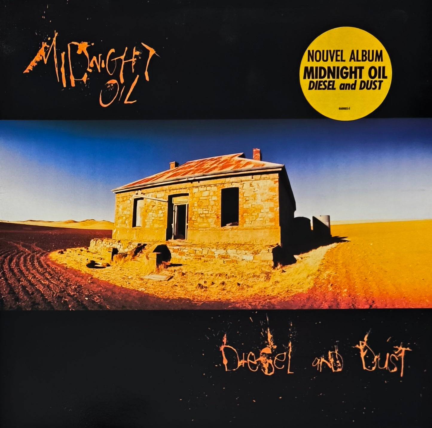 MIDNIGHT OIL - Diesel & Dust