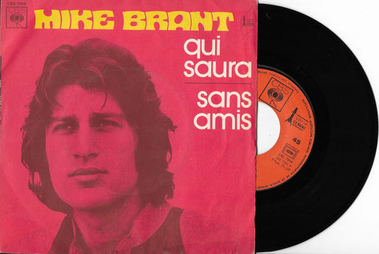 MIKE BRANT - Qui Saura