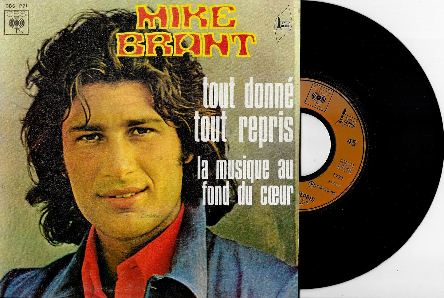 MIKE BRANT - Tout Donné Tout Repris