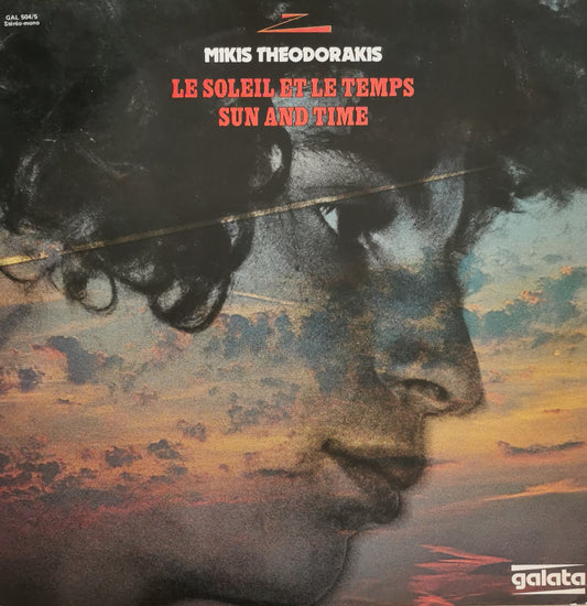 MIKIS THEODORAKIS - Le Soleil Et Le Temps = Sun And Time