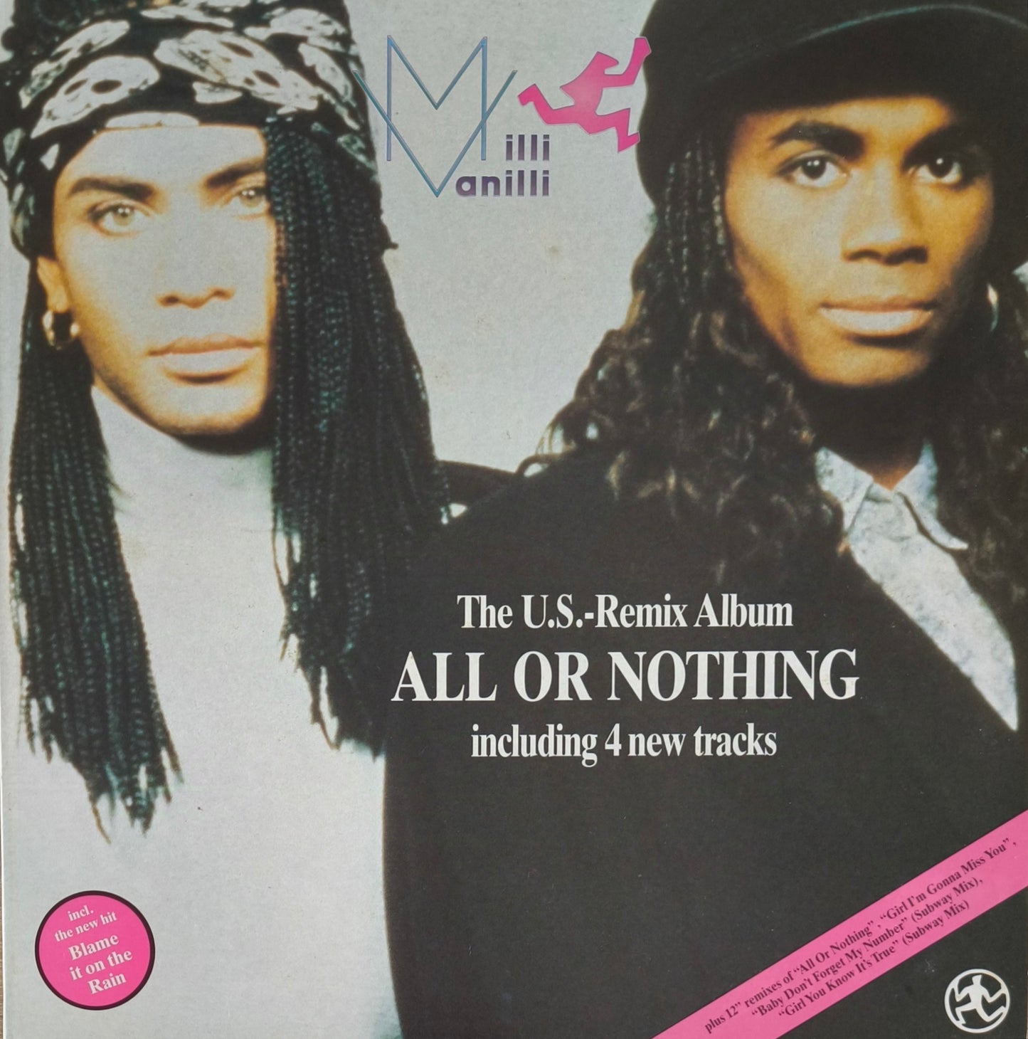 MILLI VANILLI - All Or Nothing (The U.S. Remix Album)