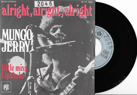 MUNGO JERRY - Alright, Alright, Alright