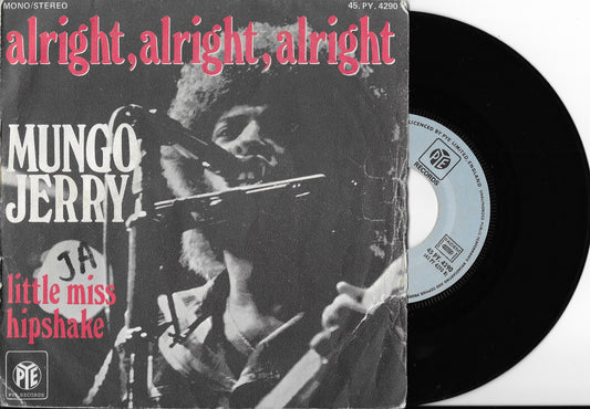 MUNGO JERRY - Alright, Alright, Alright