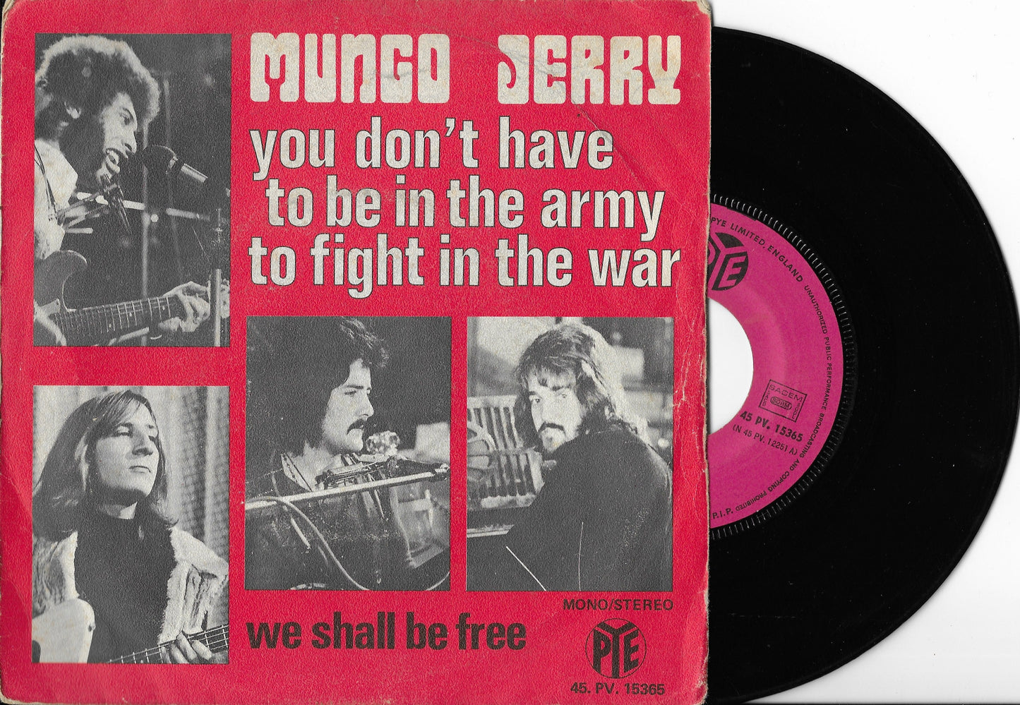 MUNGO JERRY - You Don't Have To Be In The Army To Fight In The War