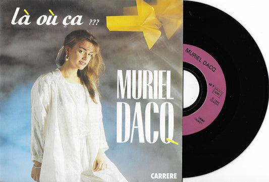 MURIEL DACQ - Là Où Ça ???