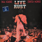 NEIL YOUNG & CRAZY HORSE - Live Rust